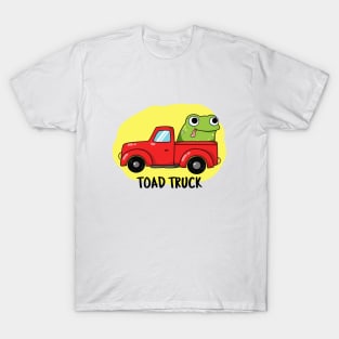 Toad Truck Cute Toad Pun T-Shirt